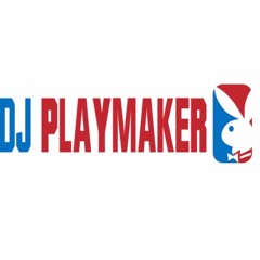 Dj Playmaker