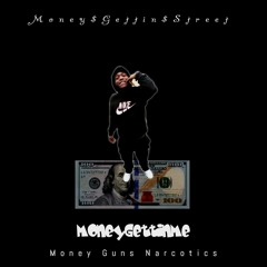 MoneyGettinStreet