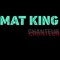 MAT KING