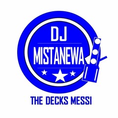 DJ Mistanewa