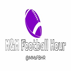 M&M Football Hour