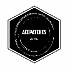 Acepatches