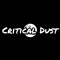Critical Dust
