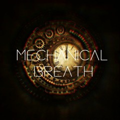 Mechanical Breath