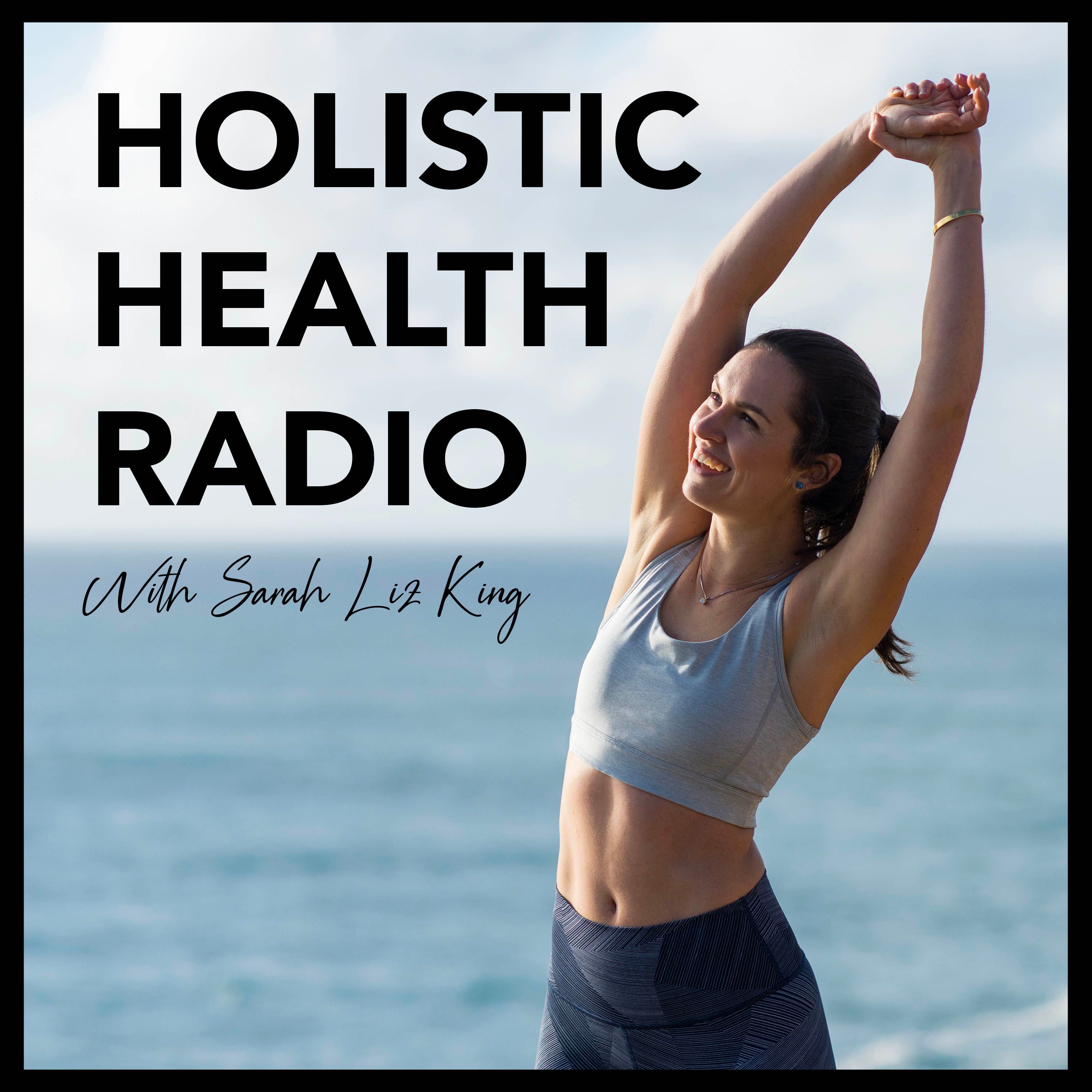 Holistic Health Radio