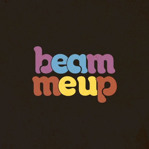 Beam Me Up’s avatar