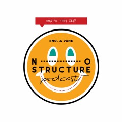 NOstructure Podcast