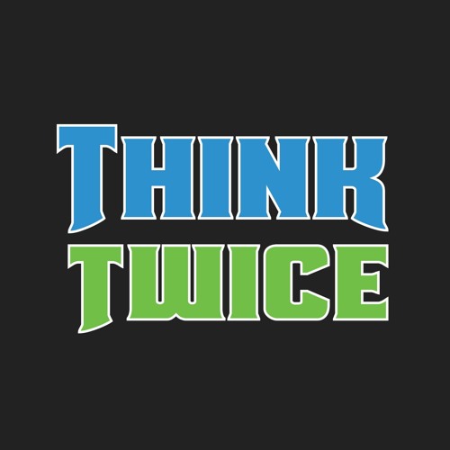 Think Twice’s avatar