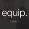 equip - the all things practical podcast