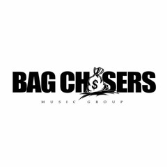 Bag Chasers Music Group