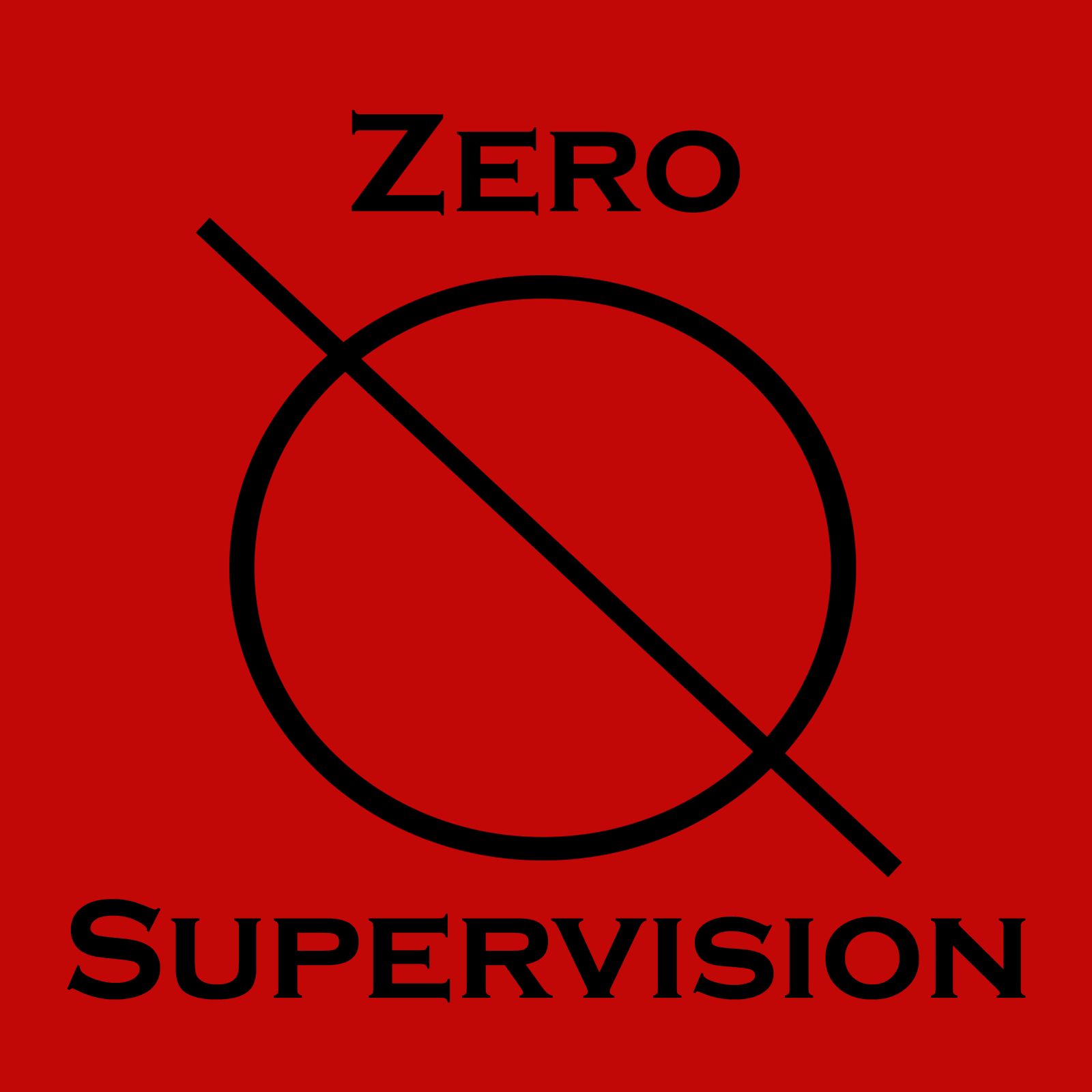 Zero Supervision