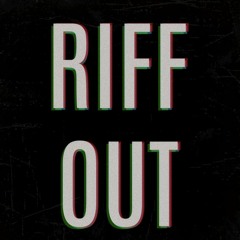 RiffOut