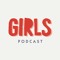 Girls podcast
