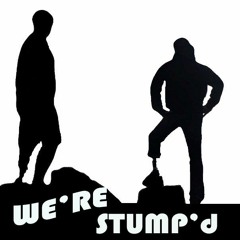 WE'RE STUMP'd