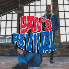 Dan's Revival
