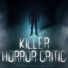 Killer Horror Critic