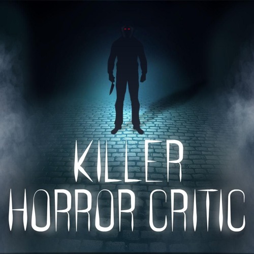 Killer Horror Critic’s avatar
