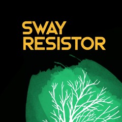 Sway Resistor