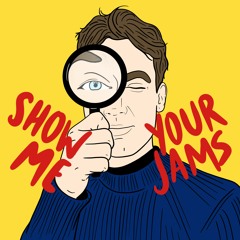 Show Me Your Jams