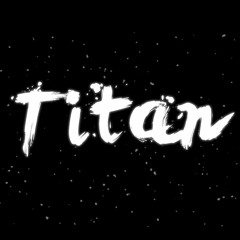 Titan aka Rymeinator