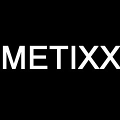 Metixx