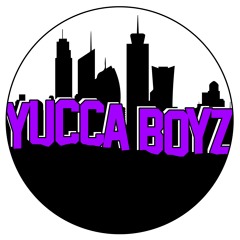 YUCCA BOYZ