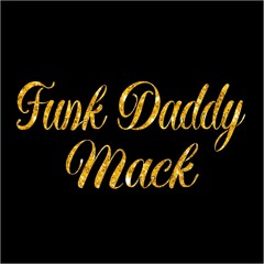 Funk Daddy Mack