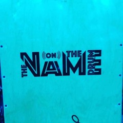 The Name On The Drum