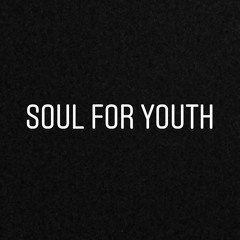 soul for youth.