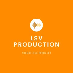 LSV Production