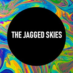 The Jagged Skies