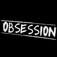 Obsession
