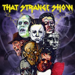 That Strange Show