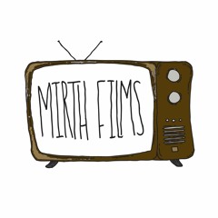 Mirth Films