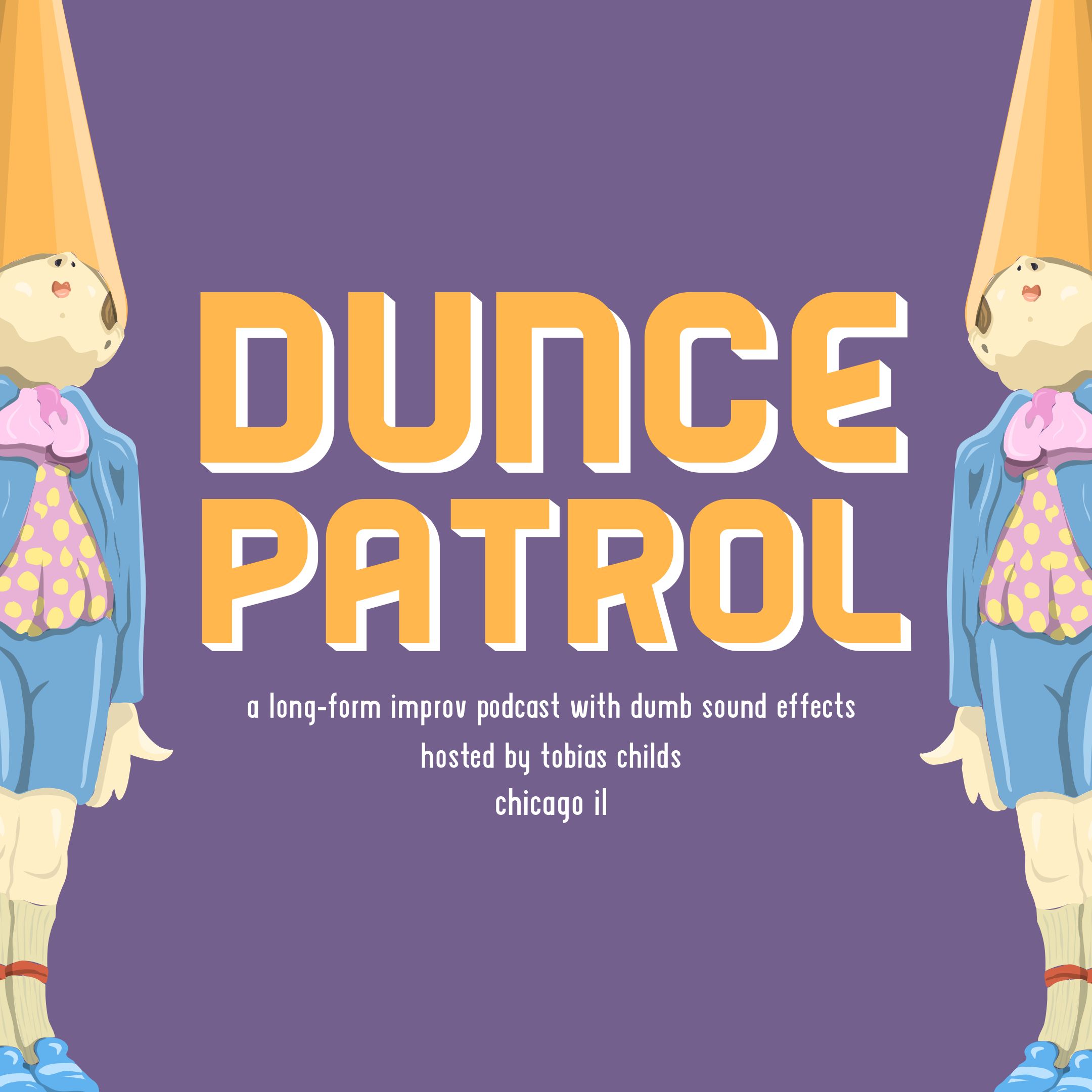 Dunce Patrol