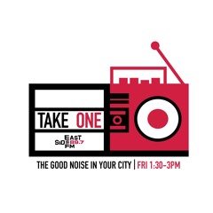 Take One - Eastside Radio 89.7FM