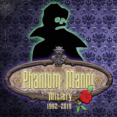 Phantom Manor Mistery