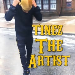 Tinez The Artist