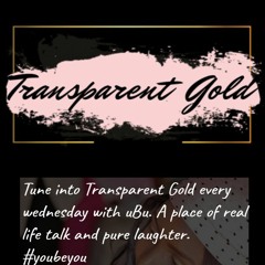 TRANSPARENT GOLD