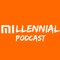 Mitchell Millennial Podcast