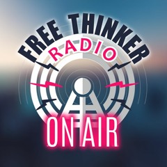 Free Thinker Radio