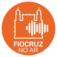 Fiocruz no Ar