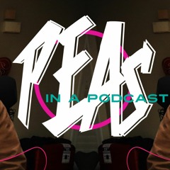 Peas Podcast