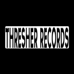 THRESHER RECORDS