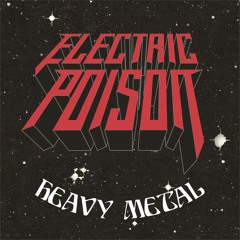 Electric Poison