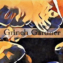 Grinch Gardner