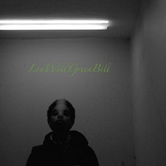 LouWillGreenBill