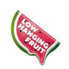 Low Hanging Fruit