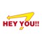 Hey You!!