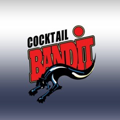 Cocktail Bandit